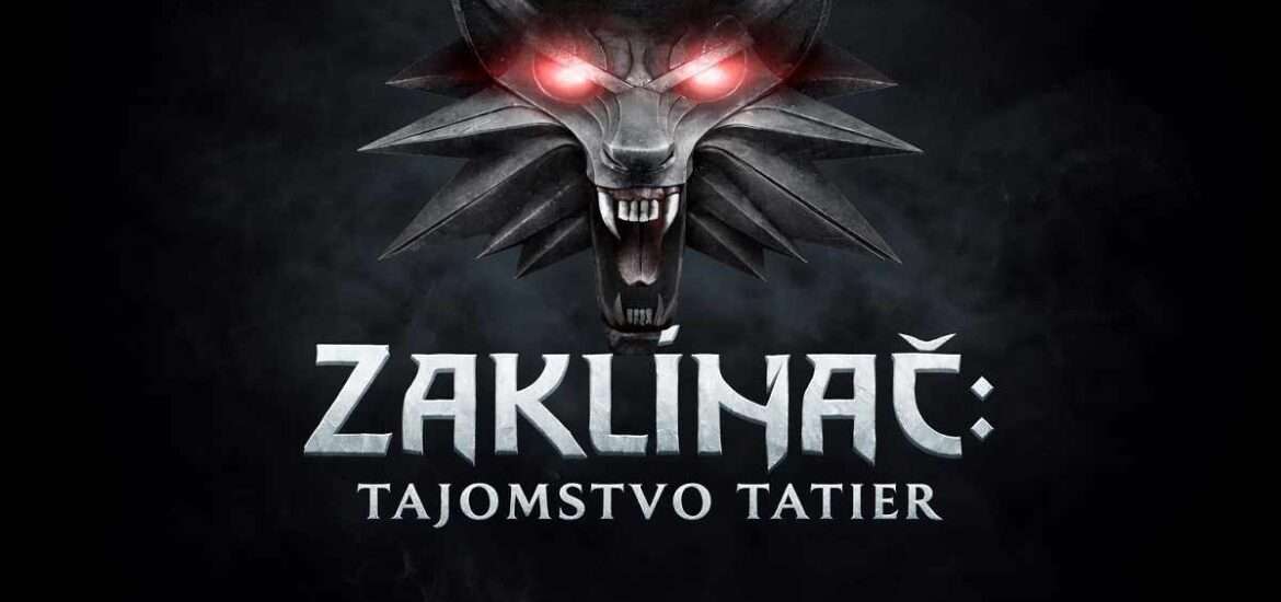 Zaklínač: Tajomstvo Tatier.
