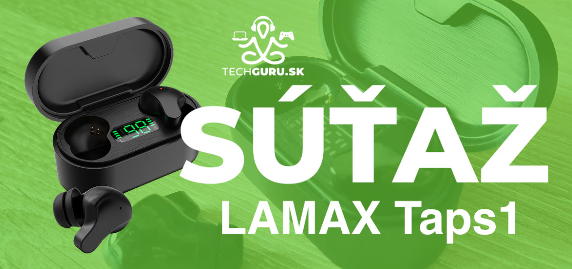 Prebieha sÃºÅ¥aÅ¾ o bezdrÃ´tovÃ© slÃºchadlÃ¡ LAMAX Taps1