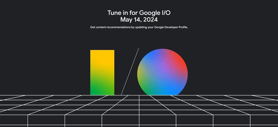 Google I/O 2024 zaÄne Äoskoro. Toto mÃ´Å¾ete oÄakÃ¡vaÅ¥